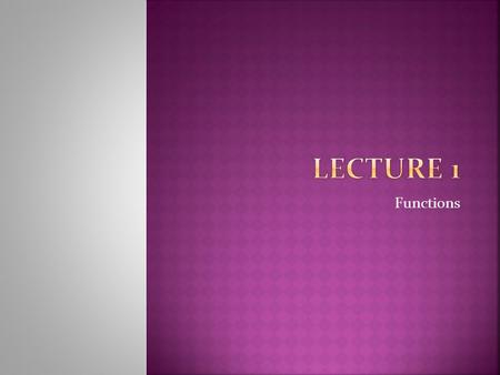 Functions. Instructor: Dr. Tarek Emam Location: C5 301-right Office hours: Sunday: from 1:00 pm to 3:00pm Monday : from 2:30 pm to 4:30 pm E- mail: