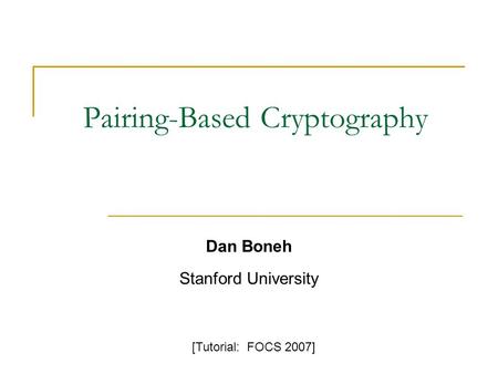 Pairing-Based Cryptography