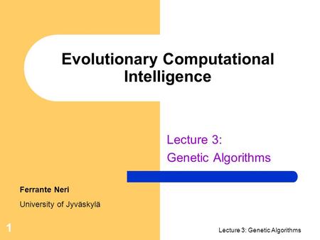 Evolutionary Computational Intelligence