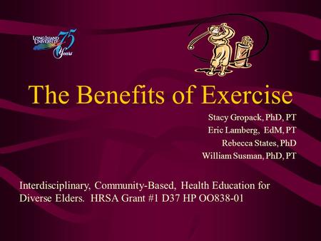 The Benefits of Exercise