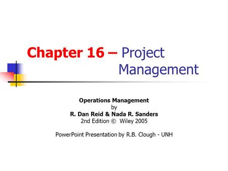 Chapter 16 – Project Management