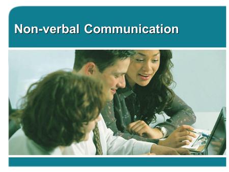 Non-verbal Communication. Gestures How do you express the gestures? Come here. I’d like a drink. That’s perfect. Keep calm. OK? Go away. You’re crazy!