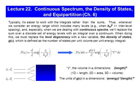 Typically, it’s easier to work with the integrals rather than the sums