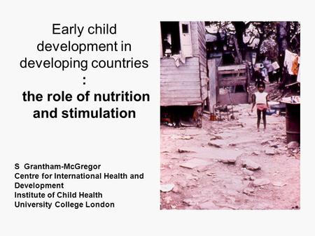 the role of nutrition and stimulation