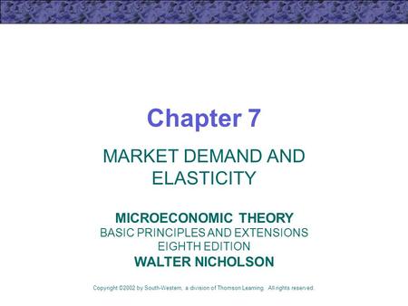 MARKET DEMAND AND ELASTICITY