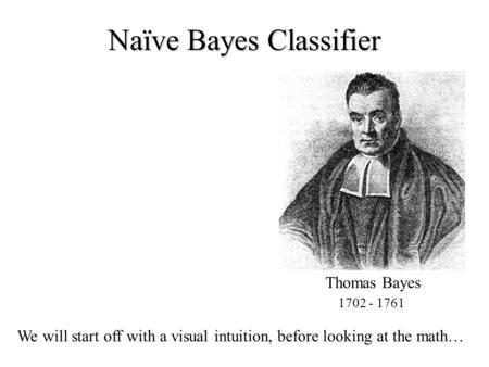 Naïve Bayes Classifier