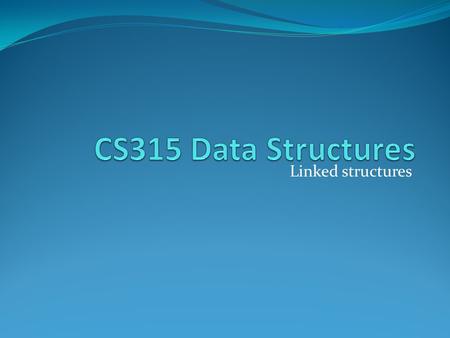 Linked structures. Overview Overview of linked structures (for lists) Design decision: arrays vs. linked lists Implementing the StackADT with linked lists.