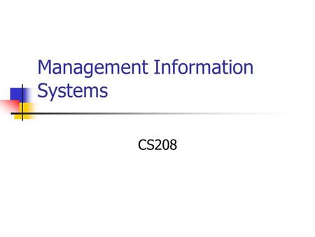 Management Information Systems