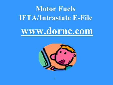 Motor Fuels IFTA/Intrastate E-File