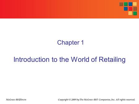 Introduction to the World of Retailing