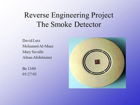 Reverse Engineering Project The Smoke Detector