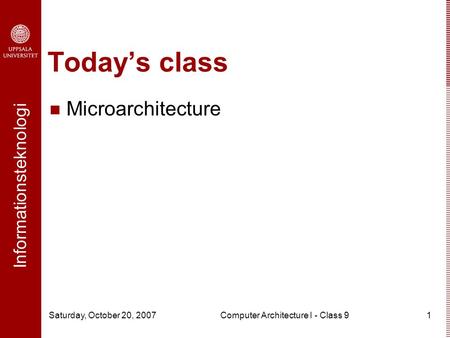 Computer Architecture I - Class 9