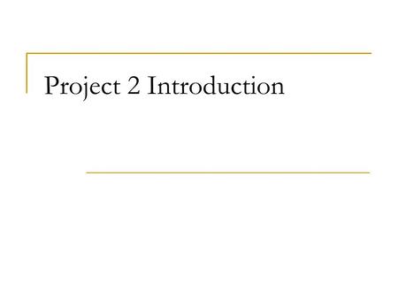 Project 2 Introduction. Auctions Common way to sell Different types: - First-price sealed-bid - Second-price sealed-bid - English (open outcry) - Dutch.