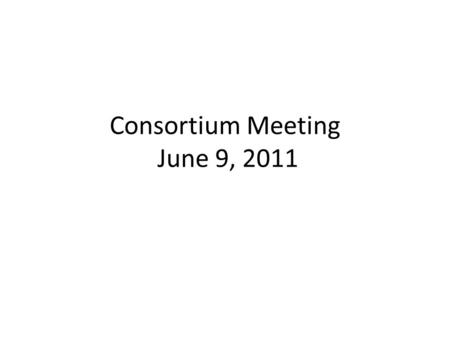 Consortium Meeting June 9, 2011. Hit Rates: Canadians Sneaking Back In.