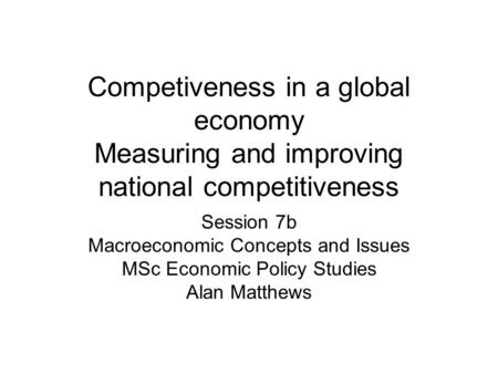 Session 7b Macroeconomic Concepts and Issues