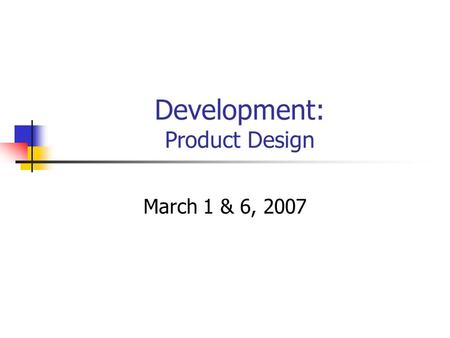 Development: Product Design