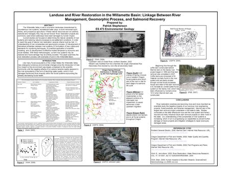 INTRODUCTION Like many fluvial ecosystems of the United States the Willamette Valley has undergone numerous environmental changes since the introduction.