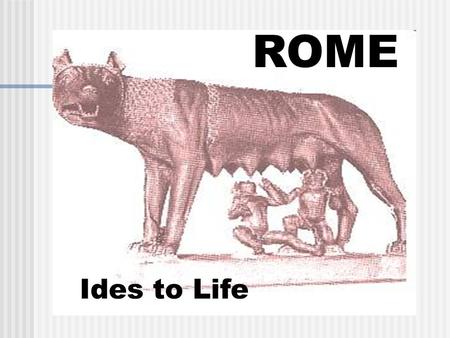 ROME Ides to Life. PARAKAVEDEKATRIAPHOBIOA a specialized form of TRISKAIDEKAPHOBIA a fear of the number 13.