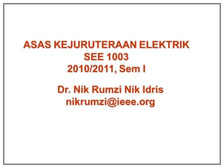 ASAS KEJURUTERAAN ELEKTRIK