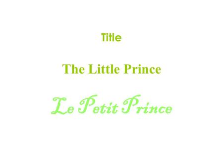 Title The Little Prince