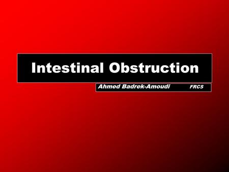 Intestinal Obstruction