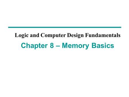 Overview Memory definitions Random Access Memory (RAM)