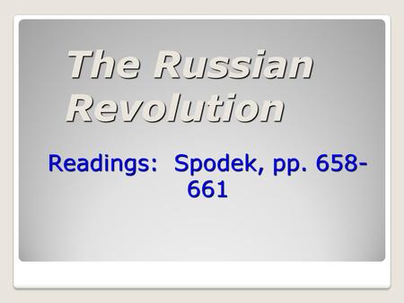 The Russian Revolution