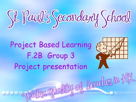 Project Based Learning F.2B Group 3 Project presentation.