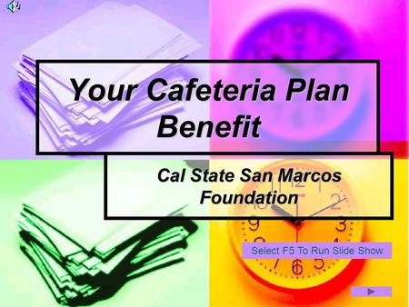 Your Cafeteria Plan Benefit