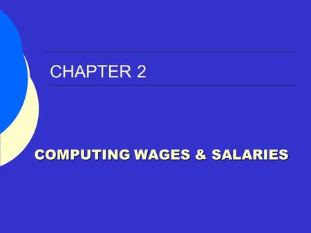 COMPUTING WAGES & SALARIES