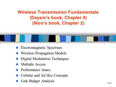 Electromagnetic Spectrum Wireless Propagation Models