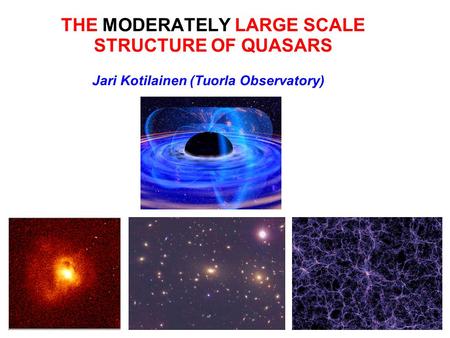 THE MODERATELY LARGE SCALE STRUCTURE OF QUASARS