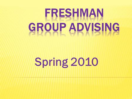 Spring 2010.  Gather forms  View unofficial transcript on Ursa  Update ISET Checklist  Update 4-year plan.