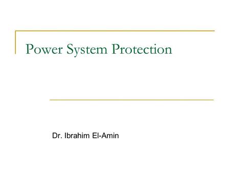 Power System Protection