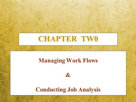 Conducting Job Analysis