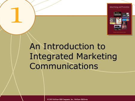 An Introduction to Integrated Marketing Communications