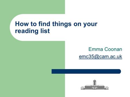 How to find things on your reading list Emma Coonan