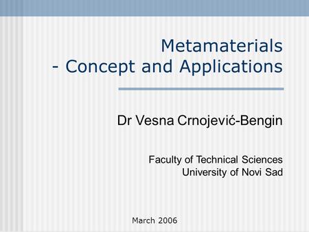 Metamaterials - Concept and Applications