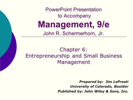 Chapter 6: Entrepreneurship and Small Business Management