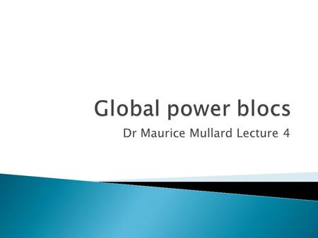 Dr Maurice Mullard Lecture 4.  TRADE – OPEN MARKET LEADS TO OVERALL FALLS IN PRICES BECAUSE OF OVERALL INCREASES IN SUPPLY  OVERALL WAGE REDUCTIONS.