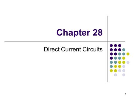 Direct Current Circuits