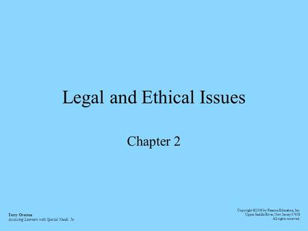 Legal and Ethical Issues