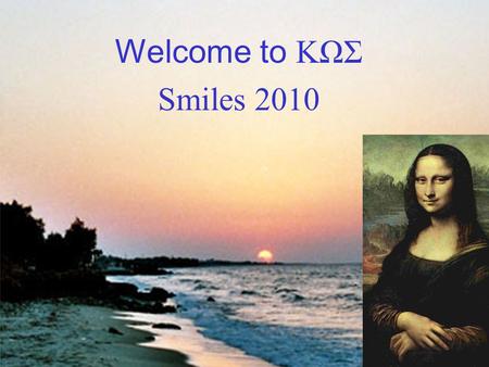 Welcome to ΚΩΣ Smiles 2010. H2H2 H−H− H2+H2+ H3+H3+ HCl Cl − HCl + H 2 Cl + He HeH + Si P S Ge As Se 1941 2010 HS + H 2 S + H2+D2+H2+D2+ H−H3-H5+H−H3-H5+