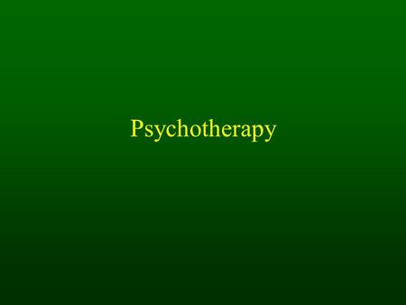 Psychotherapy. Overview What is psychotherapy? Who does psychotherapy? Approaches to psychotherapy. Classification of psychotherapies. Three examples.