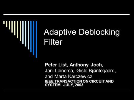 Adaptive Deblocking Filter