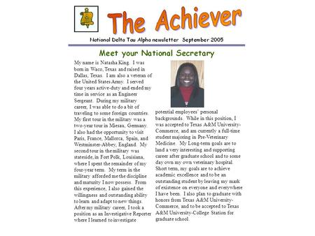 My name is Natasha King. I was born in Waco, Texas and raised in Dallas, Texas. I am also a veteran of the United States Army. I served four years active-duty.