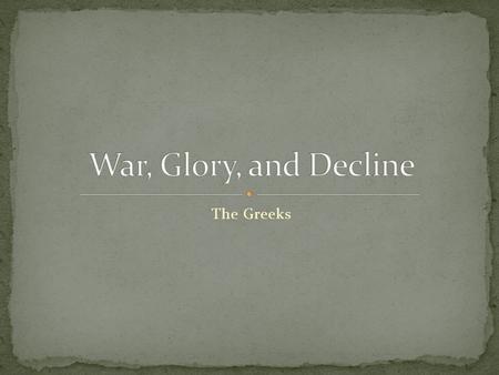 The Greeks. Persians had always tried to over take the Greek city- states. 546 BC, Cyrus took over the Ionians (colonies along Asia minor coast) Ionians.