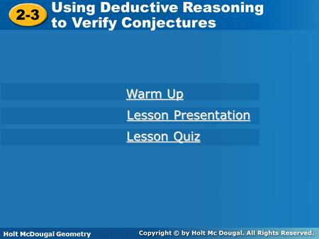 Using Deductive Reasoning to Verify Conjectures 2-3