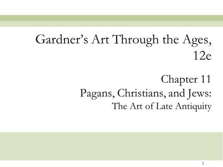 Gardner’s Art Through the Ages, 12e