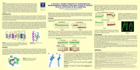 INTRAMOLECULAR REARRANGEMENTS ACTIVATION OF 5HT 2C RECEPTORS A SPATIALLY ORDERED SEQUENCE OF INTRAMOLECULAR REARRANGEMENTS OBSERVED FROM SIMULATIONS OF.